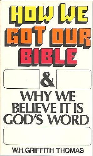 Beispielbild fr How We Got Our Bible zum Verkauf von Stephen White Books