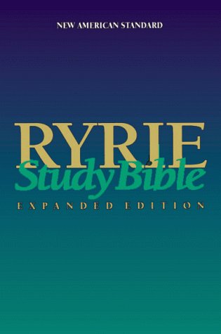 9780802438669: Ryrie Study Bible, Expanded Edition [New American Standard Bible, 1995 Update]