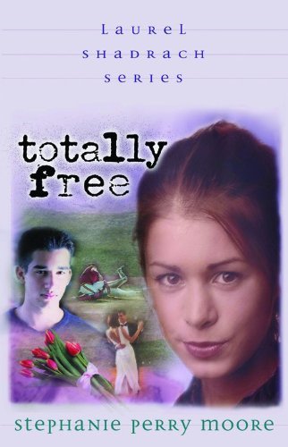 Stock image for Totally Free (Volume 2) (Laurel Shadrach Series) for sale by SecondSale