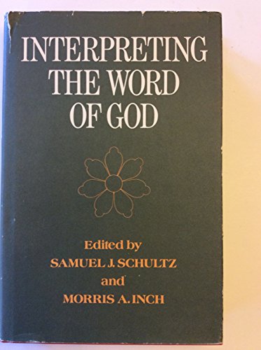 9780802440921: Title: Interpreting the word of God Festschrift in honor