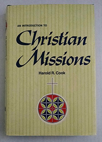 9780802441324: Introduction to Christian Missions