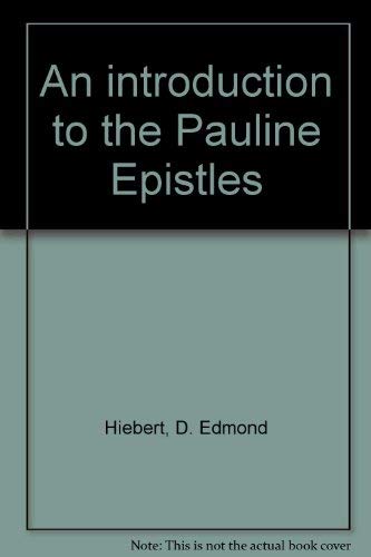 Stock image for An Introduction to the Pauline Epistles for sale by Better World Books