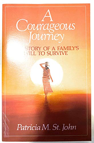 Stock image for A Courageous Journey for sale by Front Cover Books