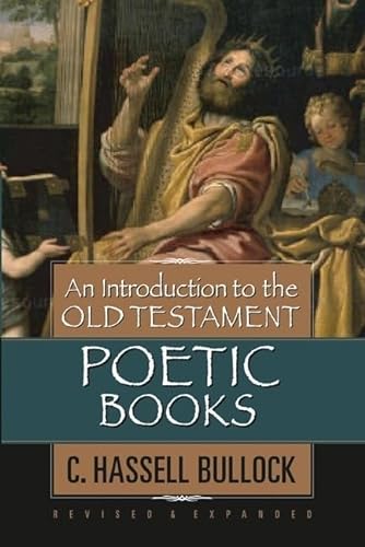 Stock image for An Introduction to the Old Testament Poetic Books for sale by Goodwill Books