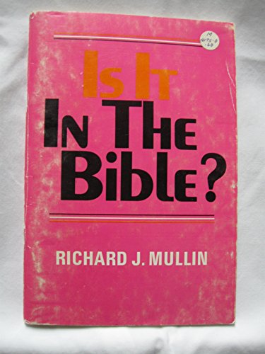 Imagen de archivo de Is it in the Bible? a la venta por Polly's Books