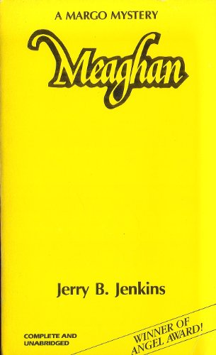 Meaghan (The Margo Mysteries #9) (9780802443212) by [???]