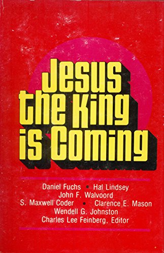 Stock image for Jesus the King is Coming for sale by ThriftBooks-Atlanta