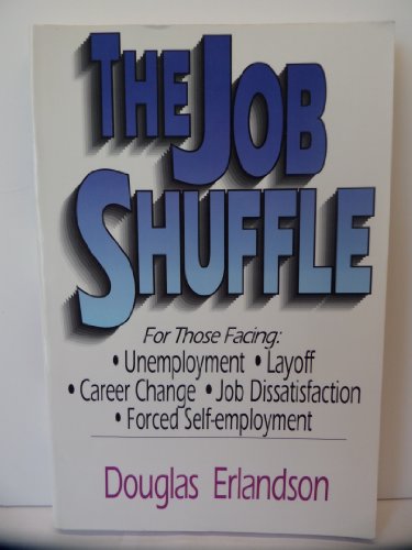 Imagen de archivo de The Job Shuffle a la venta por Top Notch Books