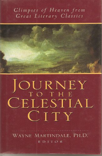 Journey to the Celestial City:...