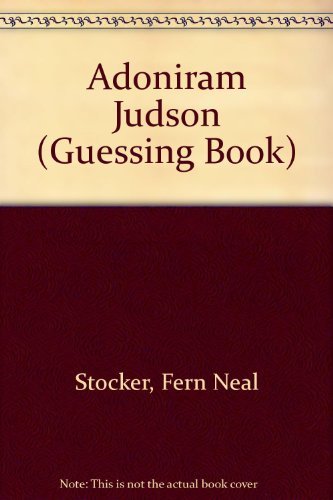 Imagen de archivo de Adoniram Judson (Guessing Book) a la venta por SecondSale