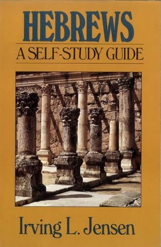 Stock image for Hebrews- Jensen Bible Self Study Guide (Jensen Bible Self-Study Guide Series) for sale by Wonder Book