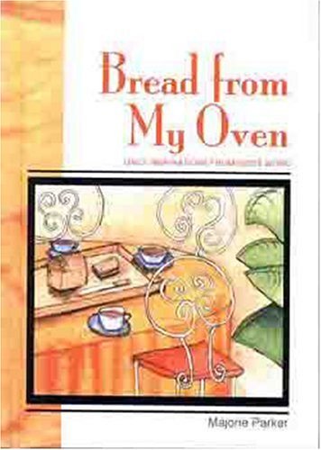 Beispielbild fr Bread from My Oven zum Verkauf von Better World Books