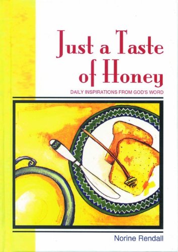 Beispielbild fr Just a Taste of Honey (New Quiet Times Books for Women) zum Verkauf von BooksRun