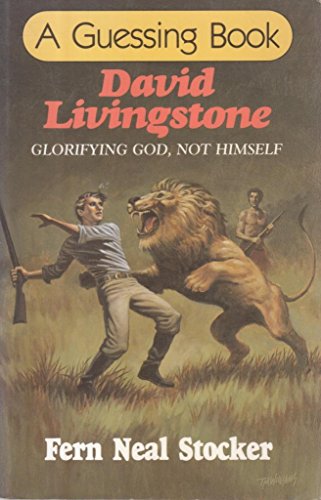 9780802447586: Title: David Livingstone A Guessing book