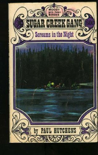 Stock image for Sugar Creek Gang Screams in the Night (Sugar Creek Gang (Paperback)) for sale by SecondSale