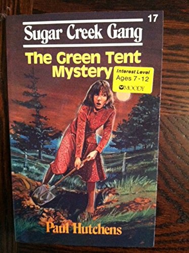 Stock image for The Green Tent Mystery for sale by Top Notch Books