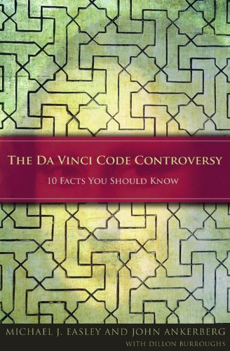 Stock image for The Da Vinci Code Controversy: 10 Facts You Should Know for sale by Your Online Bookstore