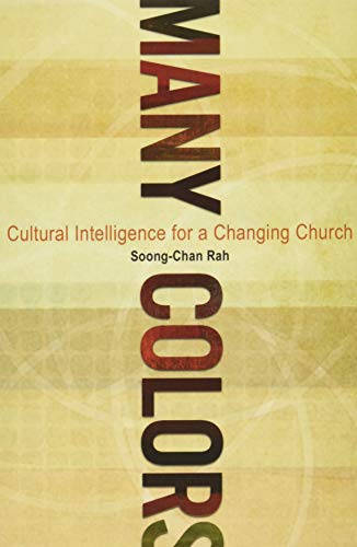 Stock image for Many Colors: Cultural Intelligence for a Changing Church for sale by Open Books