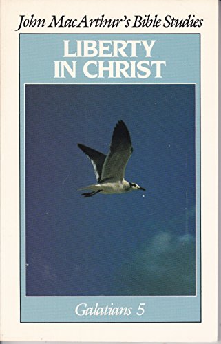 Stock image for Liberty in Christ for sale by Better World Books