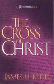 Stock image for The Cross of Christ (A Life Essentials Book) for sale by HPB-Diamond