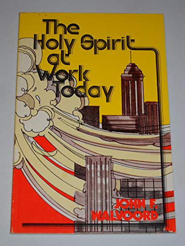 Stock image for The Holy Spirit at Work Today for sale by SecondSale