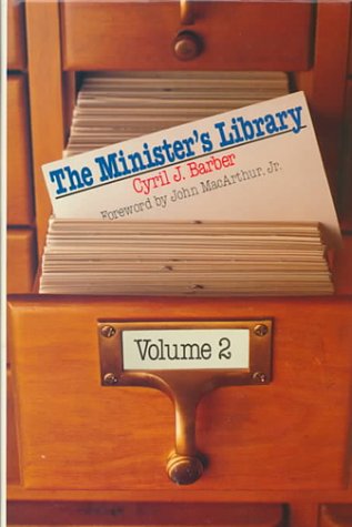 The Minister's Library: 1971-1985: 2 (9780802452993) by Barber, Cyril J.