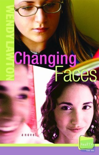 Stock image for Changing Faces : Real TV, Take 1 for sale by Better World Books