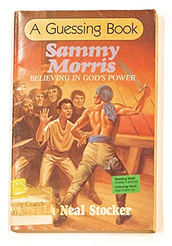Stock image for Sammy Morris (A Guessing book) for sale by SecondSale
