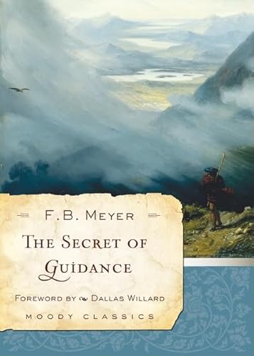 Beispielbild fr The Secret of Guidance (Moody Classics) zum Verkauf von SecondSale