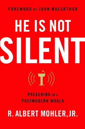 Beispielbild fr He Is Not Silent: Preaching in a Postmodern World zum Verkauf von Wonder Book