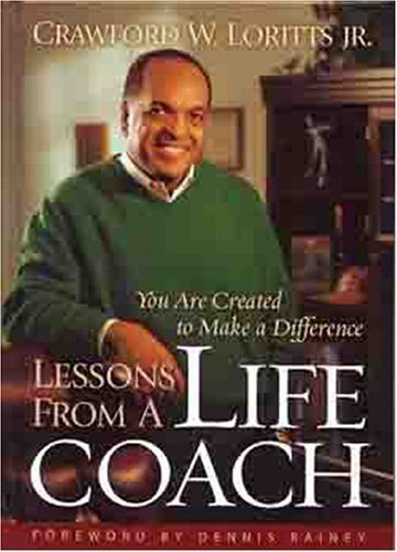 Beispielbild fr Lessons from a Life Coach: You are Created to Make a Difference zum Verkauf von Wonder Book