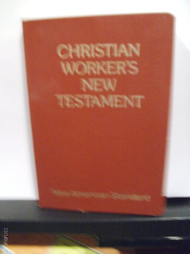 Stock image for Christian Worker's New Testament: New American Standard for sale by ThriftBooks-Atlanta