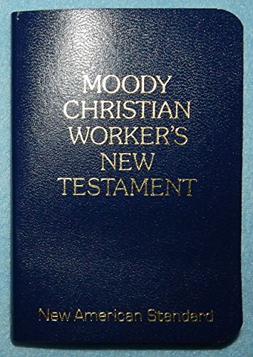 9780802455321: Christian Workers New Testament New American Standard