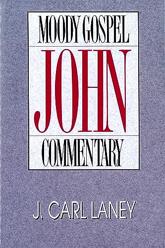 John- Gospel Commentary (Moody Gospel Commentary)