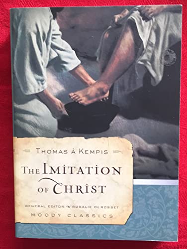 Stock image for The Imitation of Christ (Moody Classics) for sale by Half Price Books Inc.