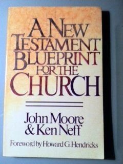 Stock image for A New Testament blueprint for the church for sale by Wonder Book