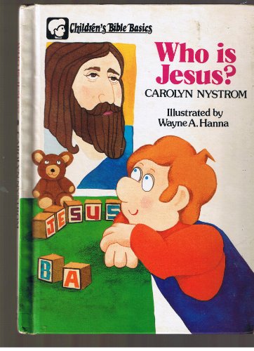 Beispielbild fr Who is Jesus? (Children's Bible basics) zum Verkauf von Wonder Book