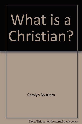 9780802459978: What is a Christian? (Children's Bible basics)