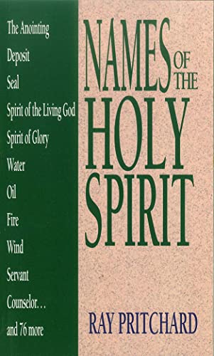 9780802460455: Names of the Holy Spirit (Bibles/Bible Study S.)