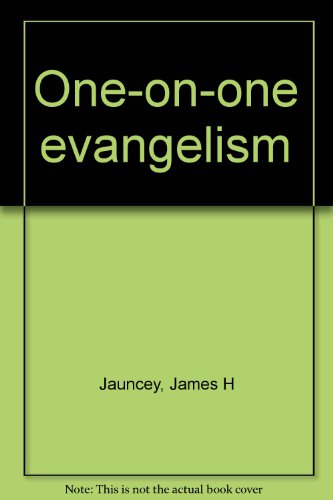 Stock image for One-On-One Evangelism for sale by Eatons Books and Crafts