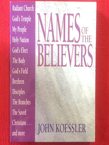 Beispielbild fr Names of the Believers zum Verkauf von Once Upon A Time Books