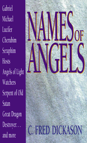 Stock image for Names of Angels (Names of. Series) for sale by Reliant Bookstore