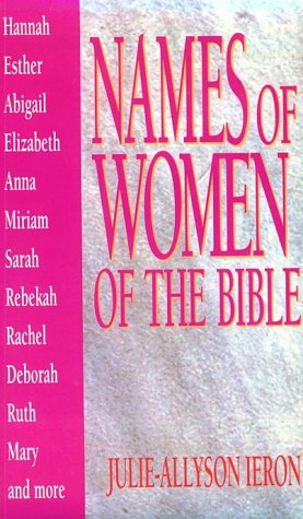 9780802461889: Names of Women of the Bible