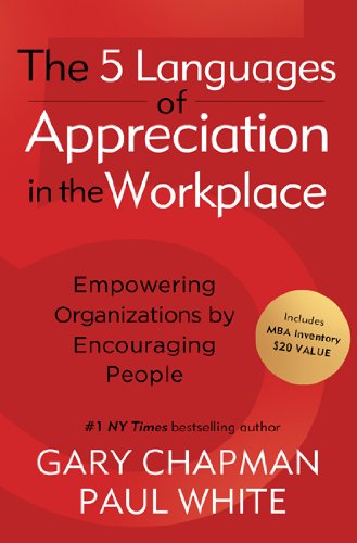 Stock image for Five Languages of Appreciation in the Workplace for sale by Indiana Book Company