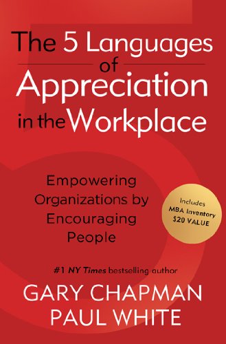 9780802461995: Five Languages of Appreciation in the Workplace