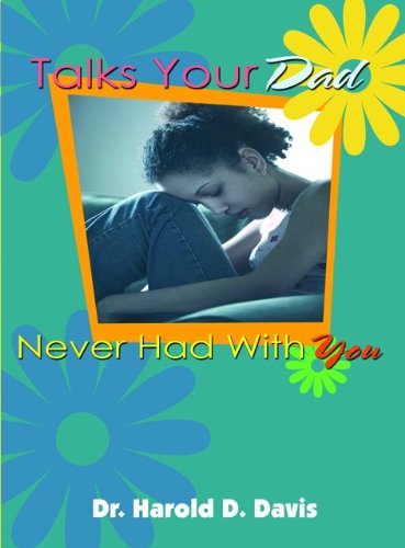 Stock image for Talks Your Dad Never Had with You for sale by SecondSale