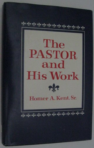 Beispielbild fr The pastor and his work zum Verkauf von Wonder Book