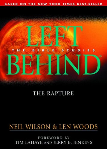 Beispielbild fr The Rapture: Left Behind - The Bible Studies (Left Behind - Bible Studies) zum Verkauf von SecondSale