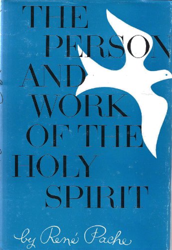 Stock image for The Person and Work of the Holy Spirit for sale by Better World Books: West