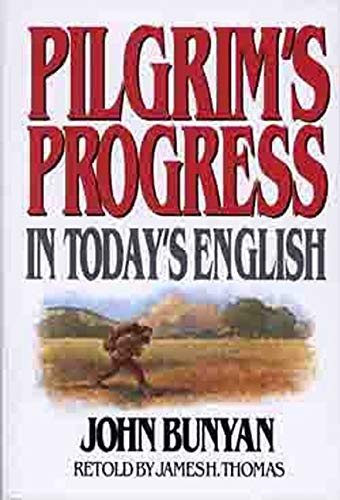 Beispielbild fr Pilgrims Progress in Todays English zum Verkauf von Zoom Books Company